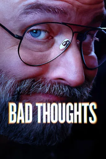 Bad Thoughts 1080p İndir posteri