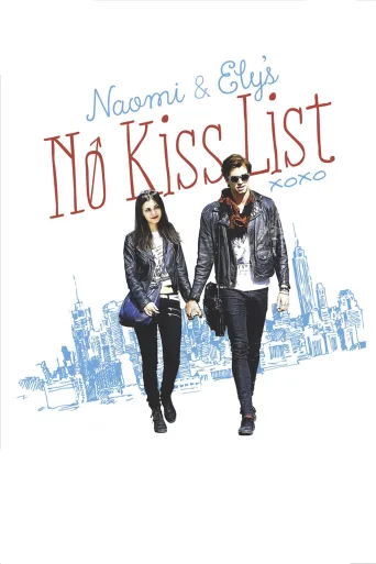 Naomi and Ely's No Kiss List İndir posteri