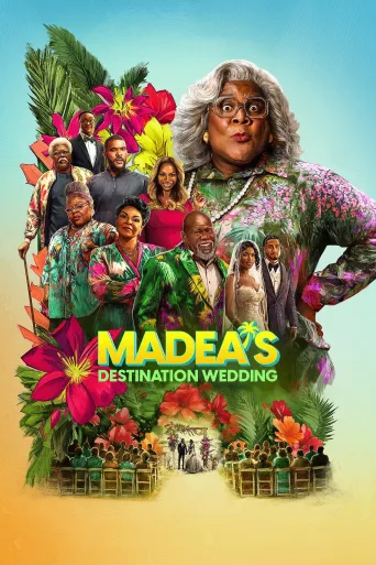 Madea's Destination Wedding İndir posteri