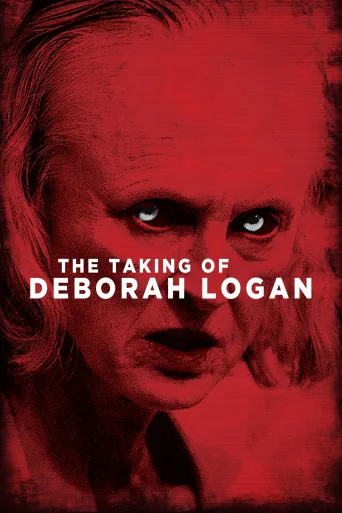 The Taking of Deborah Logan İndir posteri