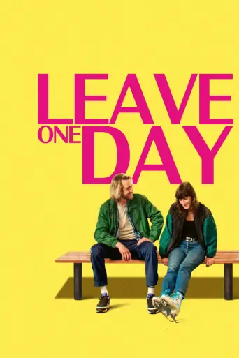 Leave One Day posteri