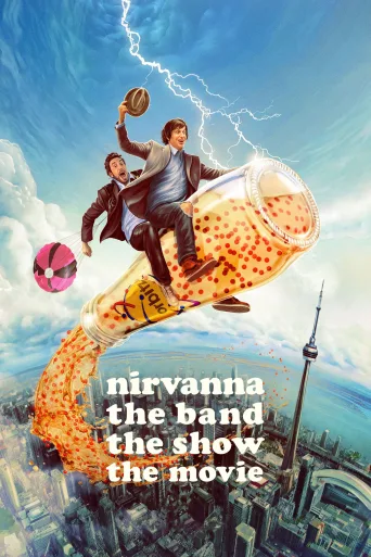 Nirvanna the Band the Show the Movie İndir posteri
