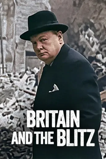 Britain and the Blitz İndir posteri