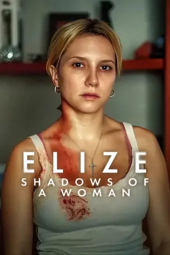 Elize: Sombras de Uma Mulher İndir posteri