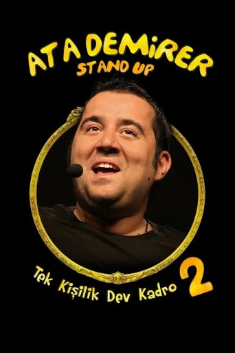 Ata Demirer: Tek Kişilik Dev Kadro 2 İndir posteri