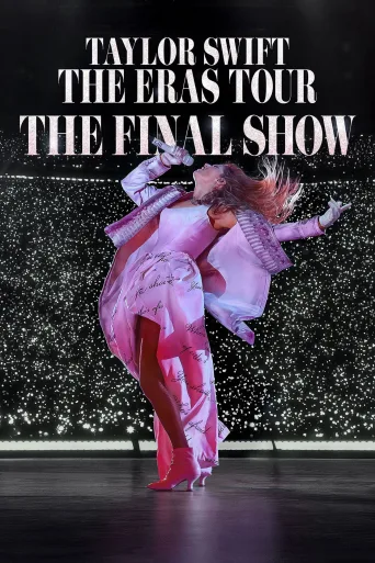 Taylor Swift | The Eras Tour | The Final Show İndir posteri