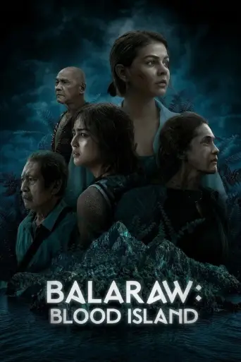 Balaraw: Blood Island 1080p Altyazılı İndir