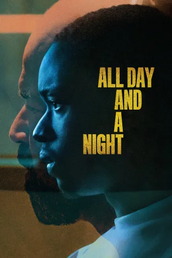 All Day and a Night İndir posteri