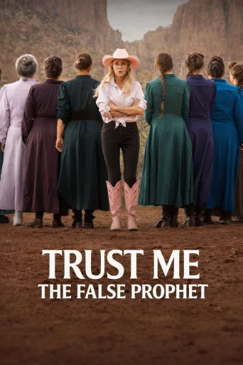 Trust Me: The False Prophet 1080p İndir posteri