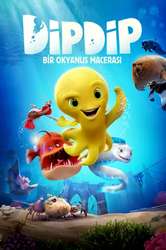 Dipdip: Bir Okyanus Macerası İndir posteri
