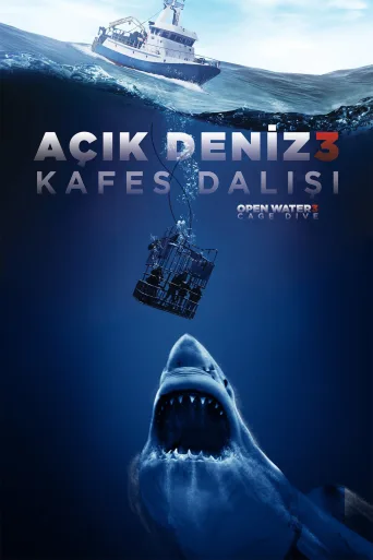 Açık Deniz 3: Kafes Dalışı İndir posteri