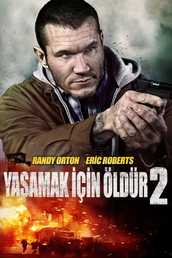 Yaşamak İçin Öldür 2 İndir posteri