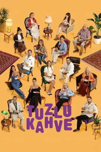 Tuzlu Kahve 1080p İndir afişi