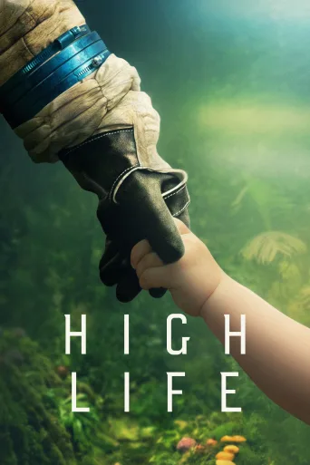 High Life İndir posteri