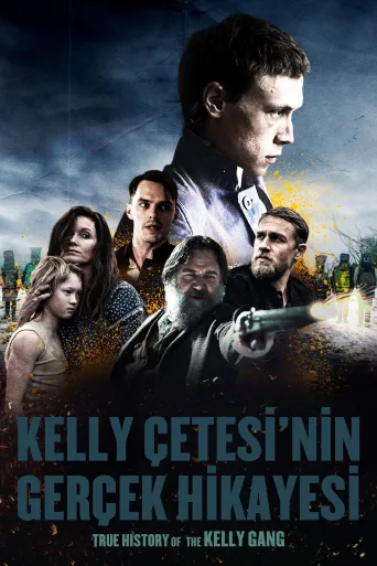 Kelly Çetesi'nin Gerçek Hikayesi İndir posteri
