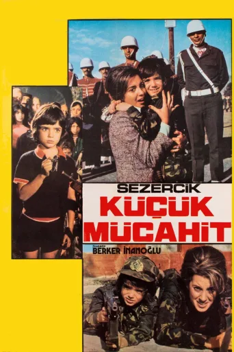 Sezercik Küçük Mücahit İndir posteri
