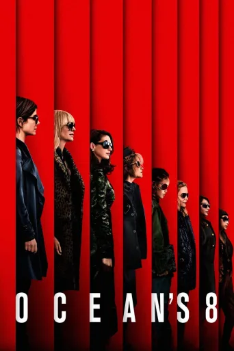 Ocean's 8 İndir posteri