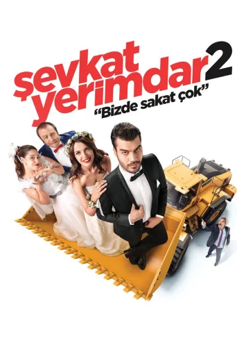 Şevkat Yerimdar 2 İndir posteri