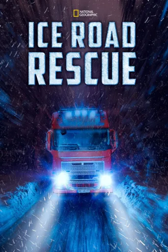Ice Road Rescue 1080p İndir posteri
