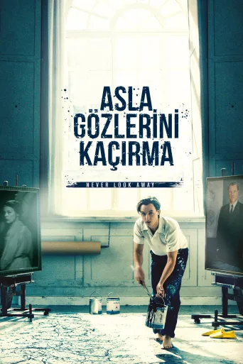 Asla Gözlerini Kaçırma İndir posteri