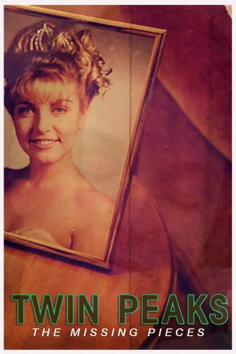 Twin Peaks: The Missing Pieces İndir posteri