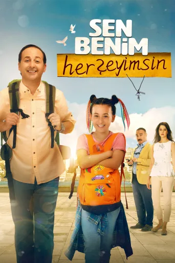 Sen Benim Her Şeyimsin İndir posteri