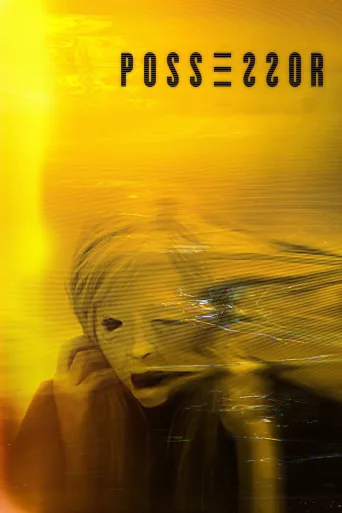 Possessor: Sahip İndir posteri