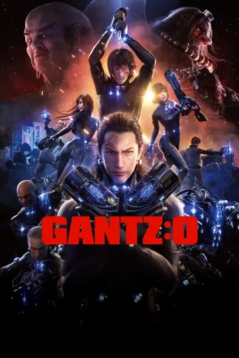 Gantz: O İndir posteri