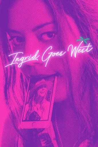 Ingrid Goes West İndir posteri