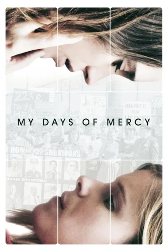 My Days of Mercy İndir posteri