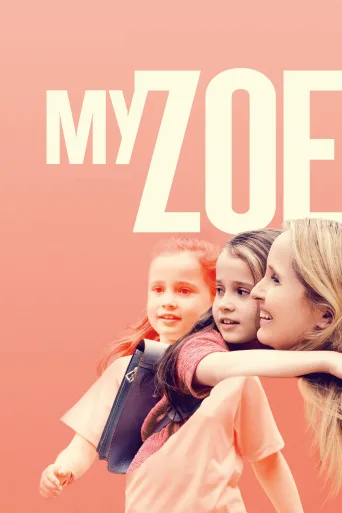 Kızım Zoe İndir posteri