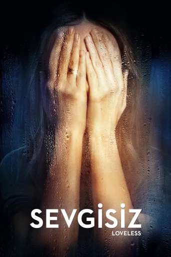 Sevgisiz İndir posteri
