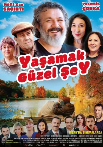 Yaşamak Güzel Şey İndir posteri