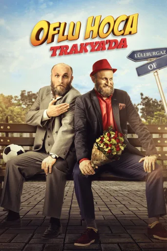 Oflu Hoca Trakya'da İndir posteri