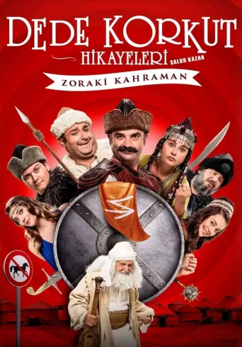 Dede Korkut Hikayeleri Salur Kazan: Zoraki Kahraman İndir posteri