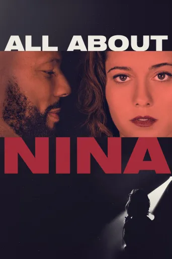 Nina Hakkında Her Şey İndir posteri