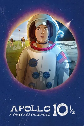 Apollo 10½: Uzay Çağında Çocuk Olmak İndir posteri
