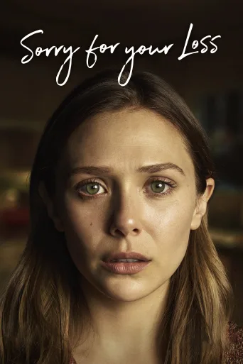 Sorry For Your Loss 1080p İndir posteri