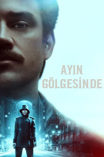 Ayın Gölgesinde İndir posteri