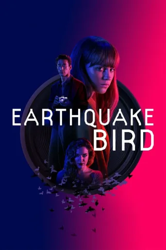 Earthquake Bird İndir posteri