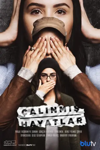 Çalinmis Hayatlar 1080p İndir posteri