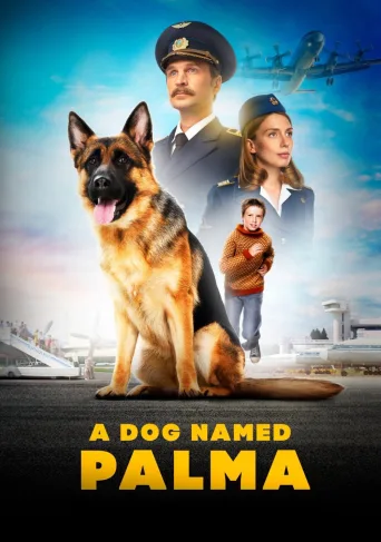 A Dog Named Palma İndir posteri
