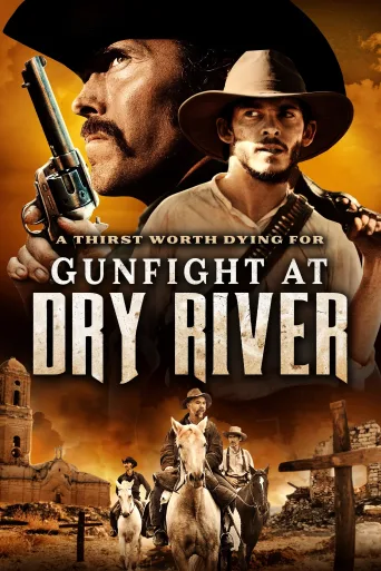 Gunfight at Dry River İndir posteri