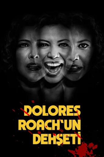 Dolores Roach'un Dehşeti İndir posteri