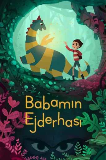 Babamın Ejderhası İndir posteri