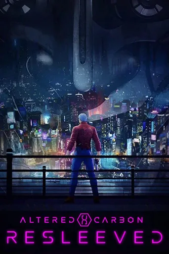 Altered Carbon: Resleeved İndir posteri