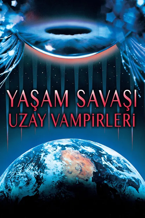 Yaşam Savaşı: Uzay Vampirleri İndir posteri