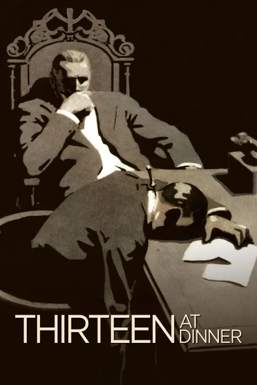 Thirteen at Dinner İndir posteri