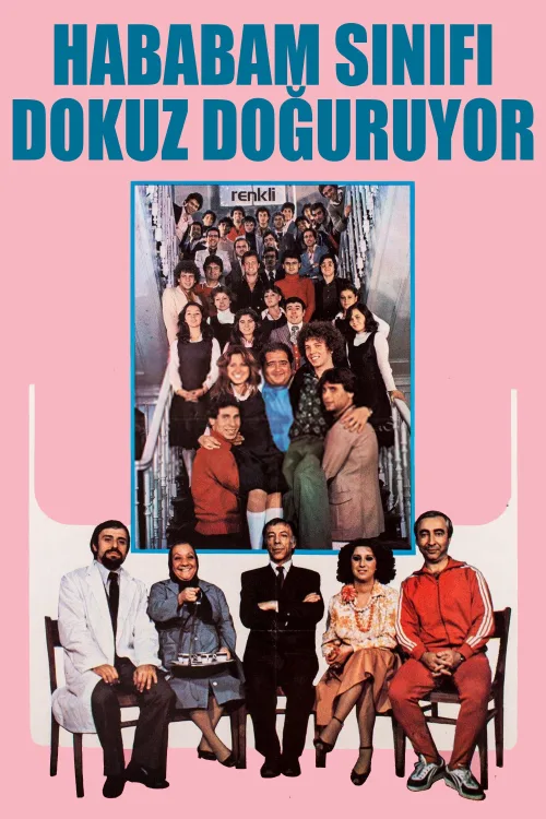 Hababam Sınıfı Dokuz Doğuruyor İndir posteri