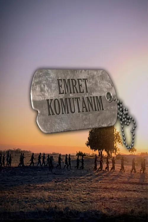 Emret Komutanım İndir posteri